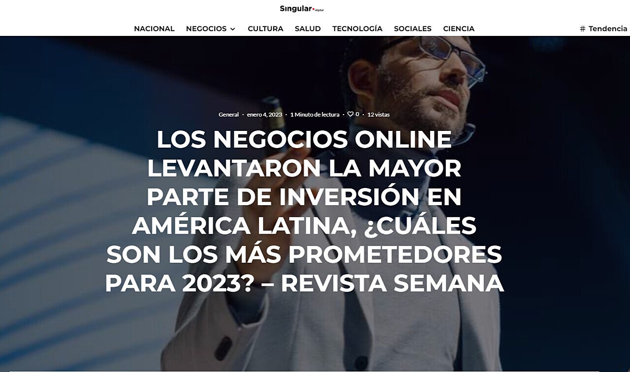 Los negocios Online levantaron la mayor parte de inversin en Amrica Latina, Cules son los ms prometedores para 2023?  Revista Semana